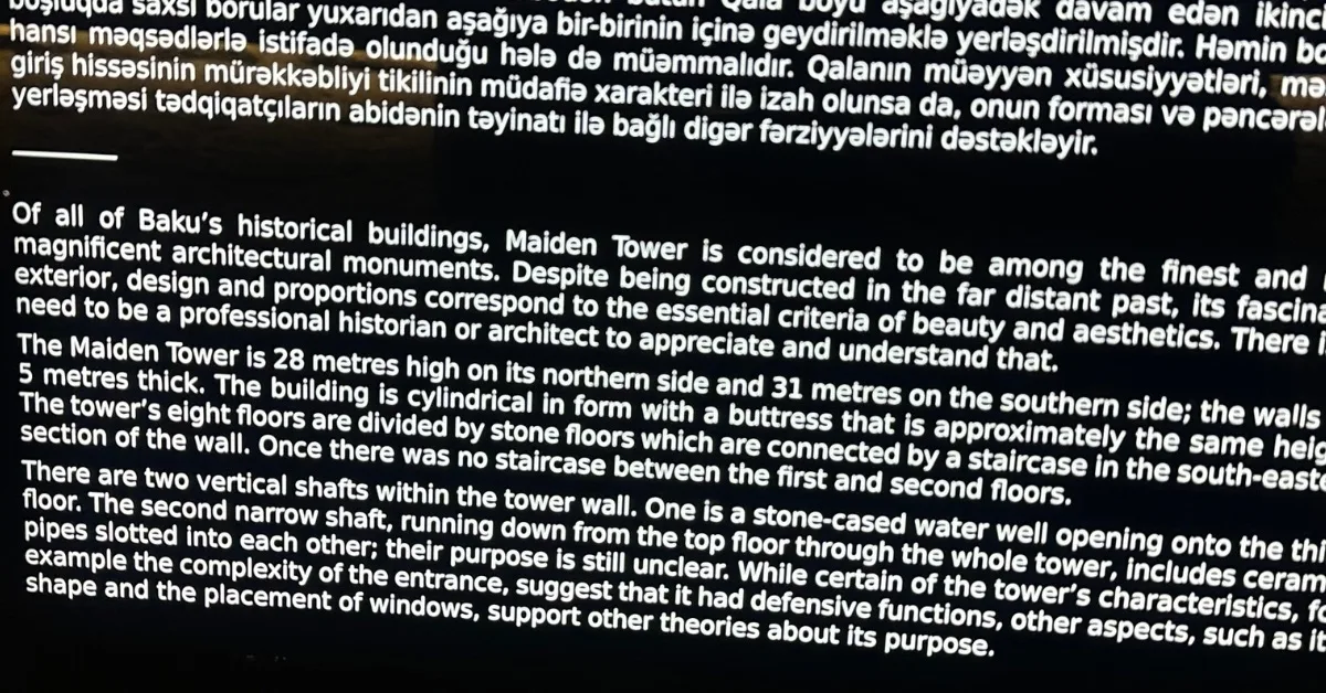 An information sign in Maiden Tower Baku in Azeri and English.