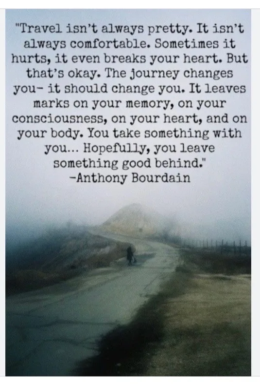 A quote about why travel enriches life by Anthony Bourdain