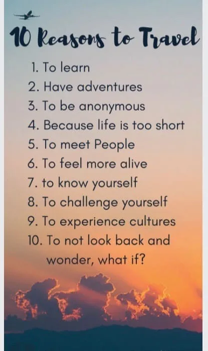 a list of reasons to travel