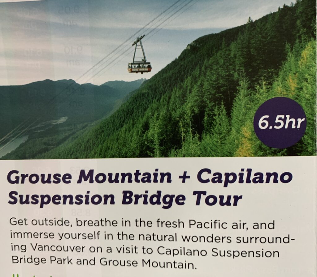 Advert for a tour to Grouse Mountain near Vancouver, Canada